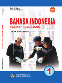 Image of Bahasa Indonesia 1 Tingkat Semenjana untuk SMK Kelas X