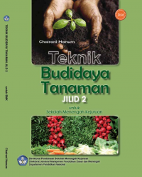 Image of TEKNIK BUDIDAYA TANAMAN JILID 2 SMK