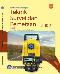 Image of TEKNIK SURVEI DAN PEMETAAN JILID 2 SMK