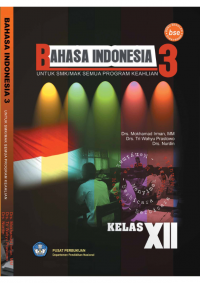Image of Bahasa Indonesia 3 Untuk SMK/MAK Semua Program Kejuruan Kelas XII