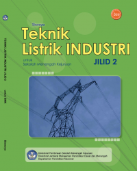 Image of TEKNIK LISTRIK INDUSTRI  JILID 2 Untuk SMK