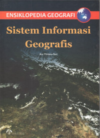 Image of Ensiklopedia Geografi : Sistem Informasi geografis