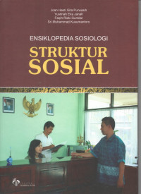 Image of Ensiklopedia Sosiologi : Struktur Organisasi