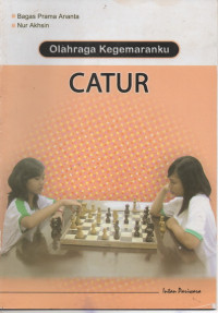 Image of Olahraga Kegemaranku : Catur