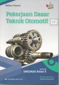 Image of Pekerjaan Dasar Teknik Otomotif Kelas X C2