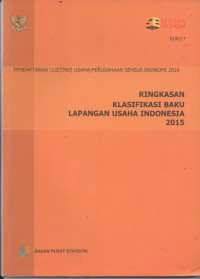 Image of Ringkasan Klasifikasi Baku Lapangan Usaha Indonesia 2015
