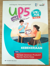 Image of KEBEKERJAAN UP5 unjuk PROJEK PENGUATAN PROFIL PELAJAR PANCASILA SMK/MAX KELAS XI