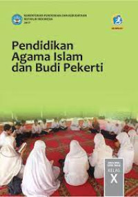 Image of Pendidikan Agama Islam dan Budi Pekerti untuk SMA/SMK Kelas X